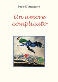 Un amore complicato - Librerie.coop