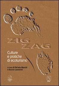 Zig zag. Culture e pratiche di ecoturismo - Librerie.coop
