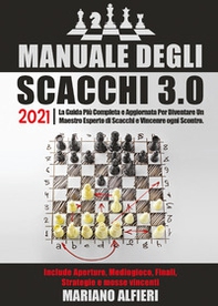 Manuale degli scacchi 3.0 2021 - Librerie.coop