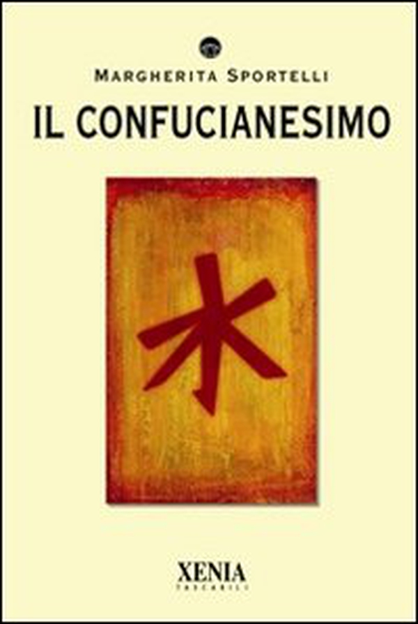 Il confucianesimo - Librerie.coop Il confucianesimo - Librerie.coop