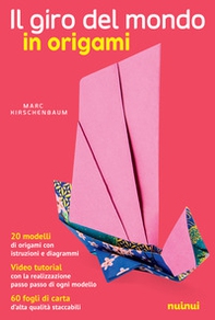 Il giro del mondo in origami - Librerie.coop