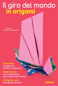 Il giro del mondo in origami - Librerie.coop