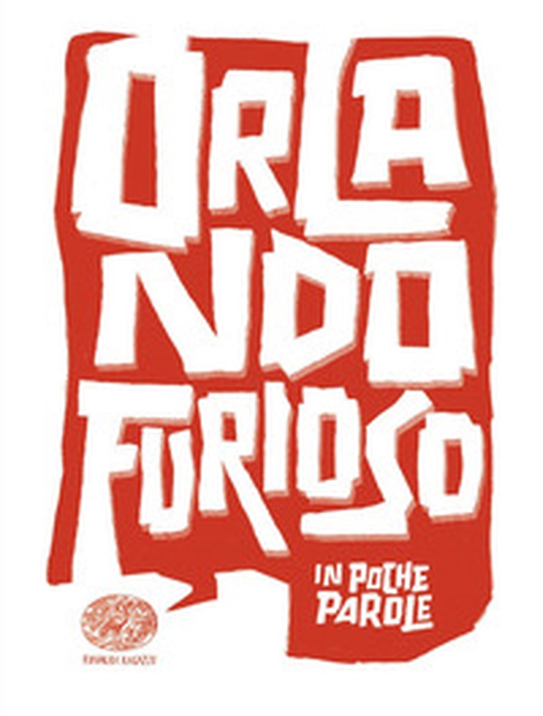 Orlando furioso da Ludovico Ariosto - Librerie.coop Orlando furioso da Ludovico Ariosto - Librerie.coop