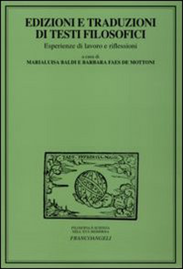 Edizioni e traduzioni di testi filosofici. Esperienze di lavoro e riflessioni - Librerie.coop Edizioni e traduzioni di testi filosofici. Esperienze di lavoro e riflessioni - Librerie.coop