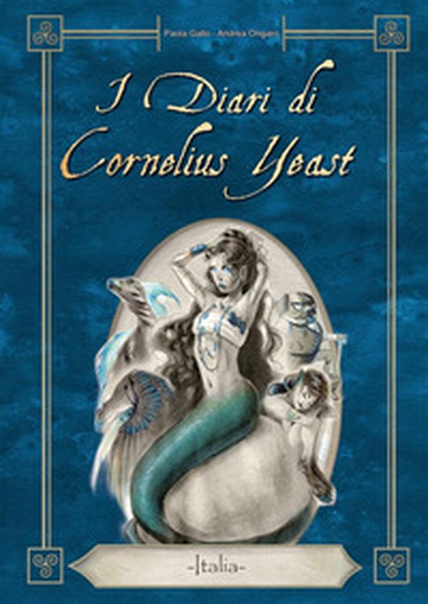 I diari di Cornelius Yeast. Italia - Librerie.coop I diari di Cornelius Yeast. Italia - Librerie.coop