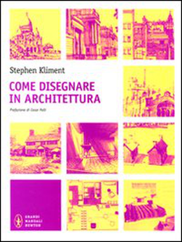 Come disegnare in architettura - Librerie.coop Come disegnare in architettura - Librerie.coop