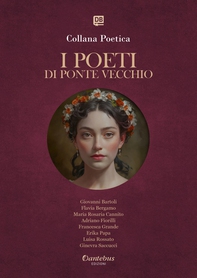 Collana Poetica I Poeti di Ponte Vecchio vol. 62 - Edizione 2025 - Librerie.coop