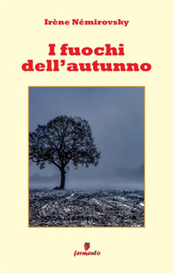 I fuochi dell'autunno - Librerie.coop