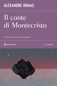 Il conte di Montecristo - Librerie.coop