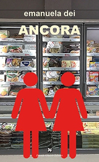 Ancora. Storia d'amore e sorellanza - Librerie.coop Ancora. Storia d'amore e sorellanza - Librerie.coop