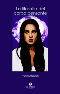 La filosofia del corpo pensante - Librerie.coop