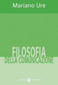 Filosofia della comunicazione - Librerie.coop Filosofia della comunicazione - Librerie.coop