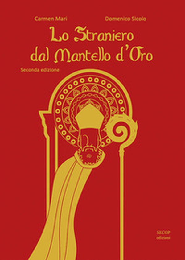 Lo straniero dal mantello d'oro - Librerie.coop Lo straniero dal mantello d'oro - Librerie.coop