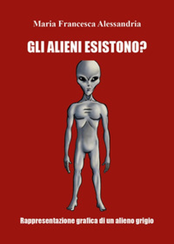 Gli alieni esistono? - Librerie.coop Gli alieni esistono? - Librerie.coop
