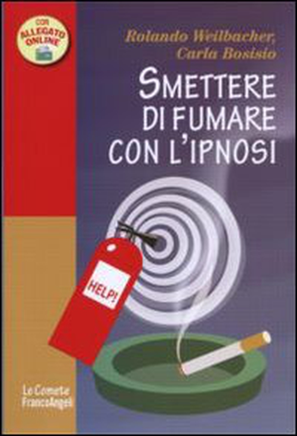Smettere di fumare con l'ipnosi - Librerie.coop Smettere di fumare con l'ipnosi - Librerie.coop