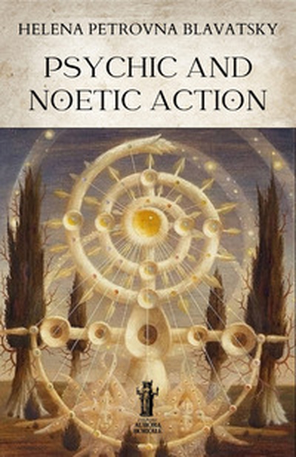 Psychic and noetic action - Librerie.coop Psychic and noetic action - Librerie.coop