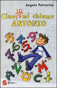 Ciao, io mi chiamo Antonio - Librerie.coop