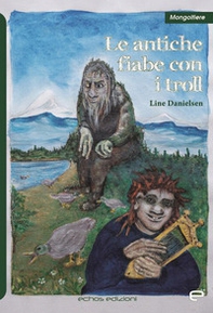 Le antiche fiabe con i troll - Librerie.coop