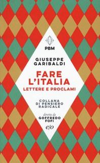 Fare l'Italia. Lettere e e proclami - Librerie.coop Fare l'Italia. Lettere e e proclami - Librerie.coop
