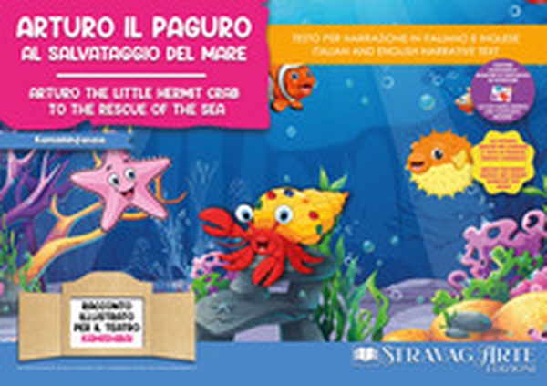 Arturo il paguro al salvataggio del mare-Arturo the little hermit crab to the rescue of the sea - Librerie.coop Arturo il paguro al salvataggio del mare-Arturo the little hermit crab to the rescue of the sea - Librerie.coop