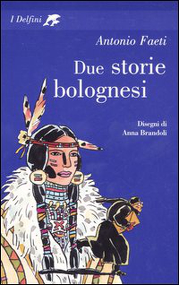 Due storie bolognesi - Librerie.coop Due storie bolognesi - Librerie.coop