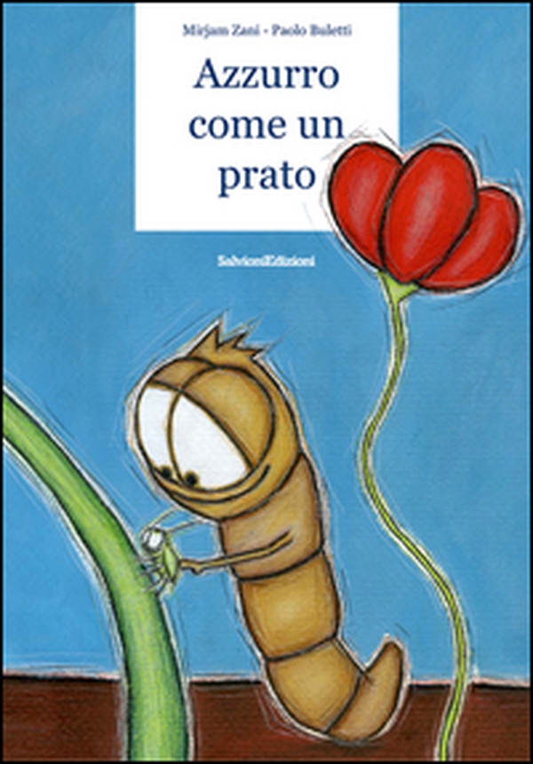 Azzurro come il prato - Librerie.coop Azzurro come il prato - Librerie.coop