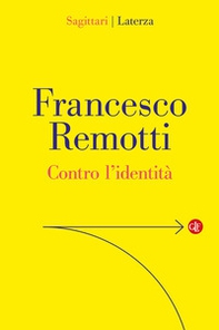 Contro l'identità - Librerie.coop