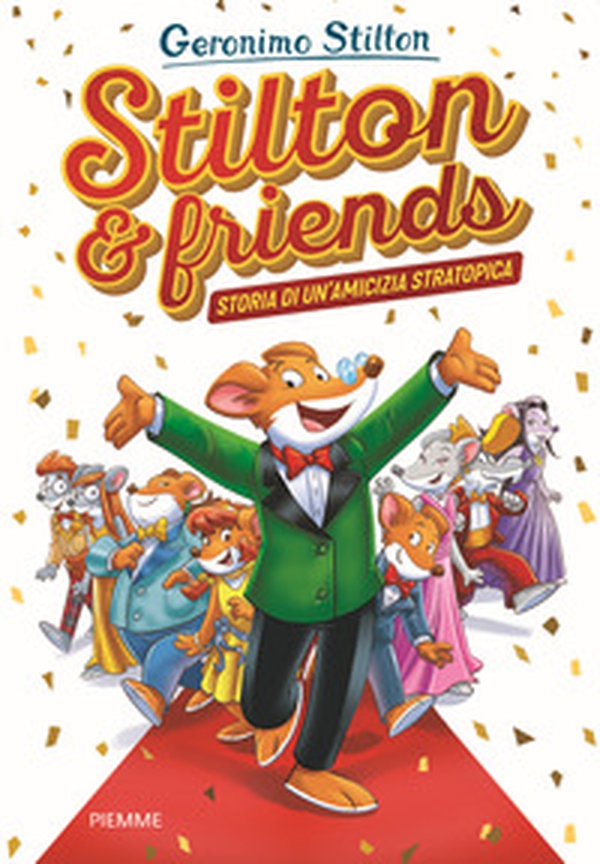 Stilton & friends. Storia di un'amicizia stratotopica - Librerie.coop Stilton & friends. Storia di un'amicizia stratotopica - Librerie.coop