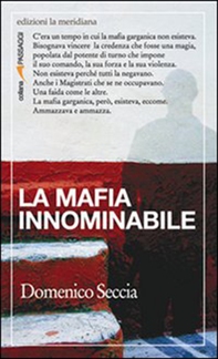 La mafia innominabile - Librerie.coop La mafia innominabile - Librerie.coop