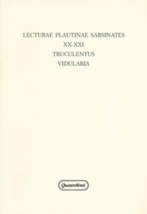 Lecturae Plautinae sarsinates - Vol. 20-21 - Librerie.coop Lecturae Plautinae sarsinates - Vol. 20-21 - Librerie.coop