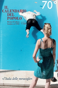 Il Calendario del Popolo n.766 "l'Italia delle meraviglie" - Librerie.coop