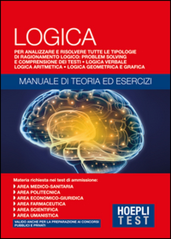 Hoepli Test. Logica. Manuale di teoria ed esercizi - Librerie.coop Hoepli Test. Logica. Manuale di teoria ed esercizi - Librerie.coop