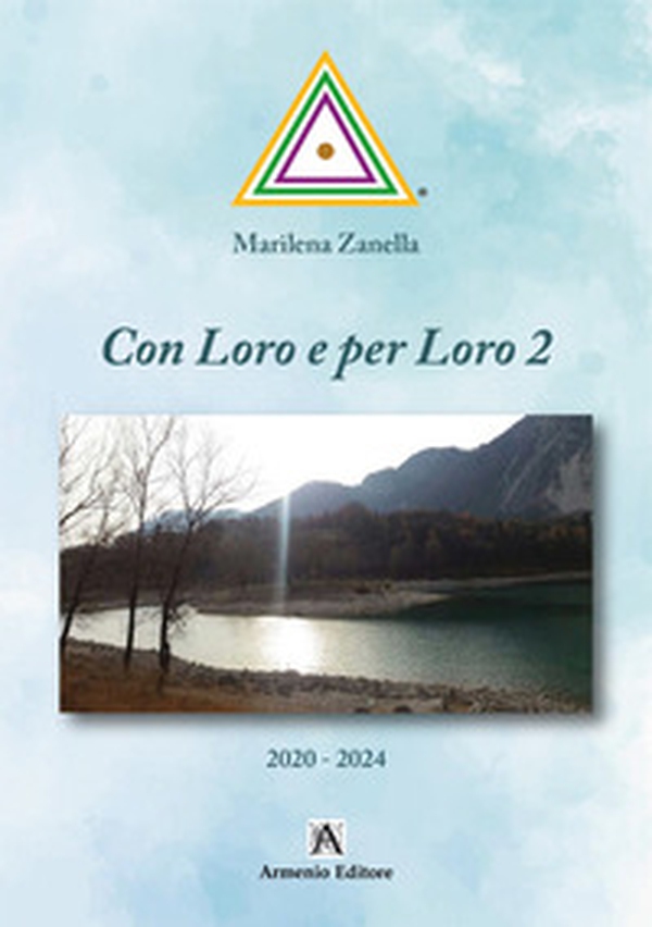 Con Loro e per Loro - Vol. 2 - Librerie.coop Con Loro e per Loro - Vol. 2 - Librerie.coop