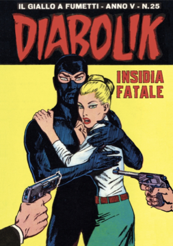 Diabolik 75. Insidia fatale - Librerie.coop