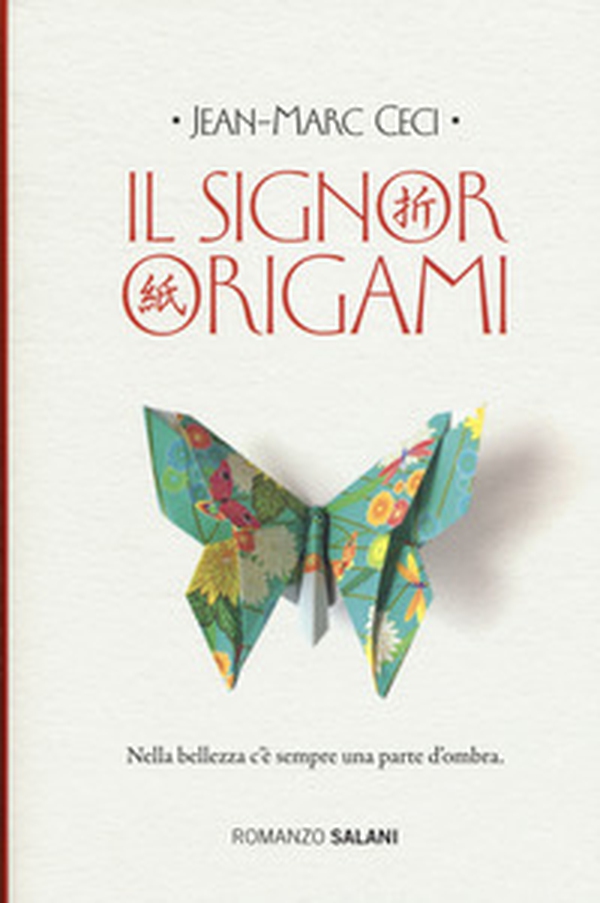 Il signor Origami - Librerie.coop Il signor Origami - Librerie.coop