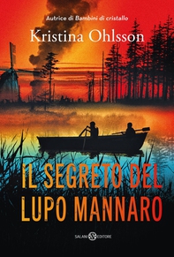 Il segreto del lupo mannaro - Librerie.coop Il segreto del lupo mannaro - Librerie.coop