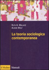 La teoria sociologica contemporanea - Librerie.coop