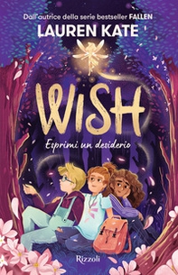 Wish. Esprimi un desiderio - Librerie.coop