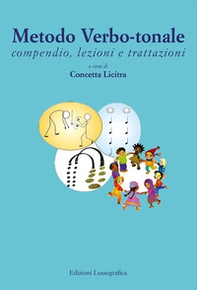 Metodo verbo-tonale. Compendio, lezioni e trattazioni - Librerie.coop