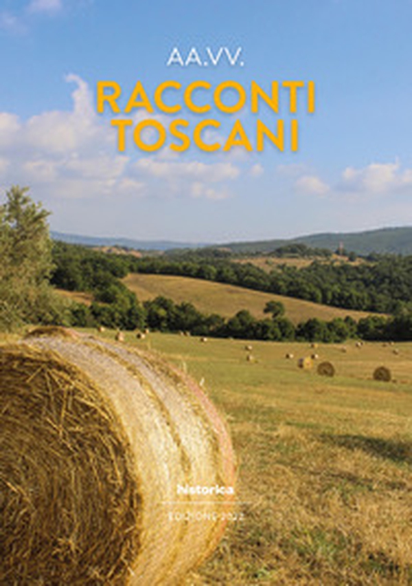 Racconti toscani 2022 - Librerie.coop Racconti toscani 2022 - Librerie.coop