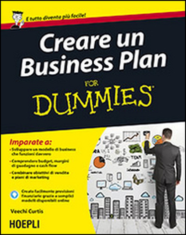 Creare un Business Plan For Dummies - Librerie.coop Creare un Business Plan For Dummies - Librerie.coop
