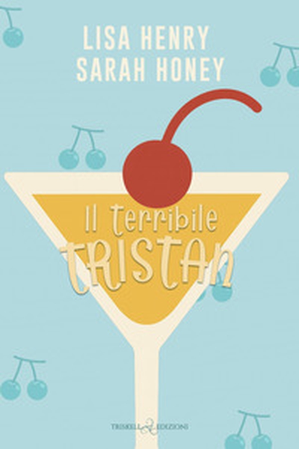 Il terribile Tristan - Librerie.coop