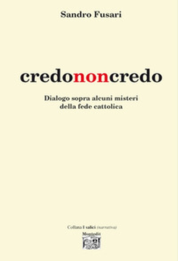Credononcredo - Librerie.coop Credononcredo - Librerie.coop