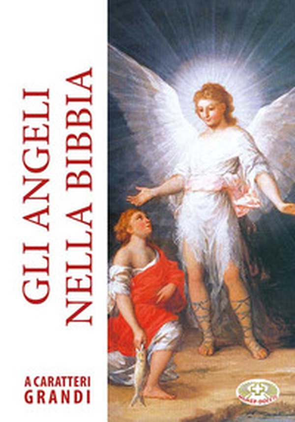Gli angeli nella Bibbia - Librerie.coop Gli angeli nella Bibbia - Librerie.coop