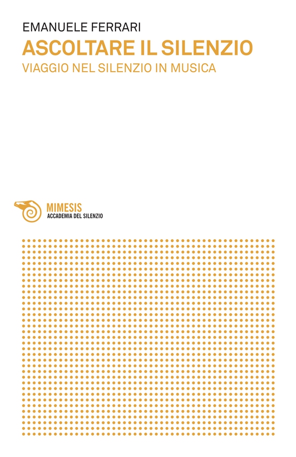 Ascoltare il silenzio - Librerie.coop Ascoltare il silenzio - Librerie.coop