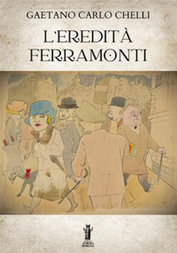 L'eredità Ferramonti - Librerie.coop L'eredità Ferramonti - Librerie.coop