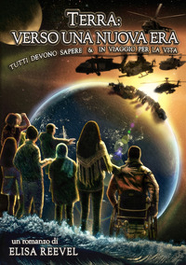 Terra: verso una nuova era. Tutti devono sapere & in viaggio per la vita - Librerie.coop Terra: verso una nuova era. Tutti devono sapere & in viaggio per la vita - Librerie.coop