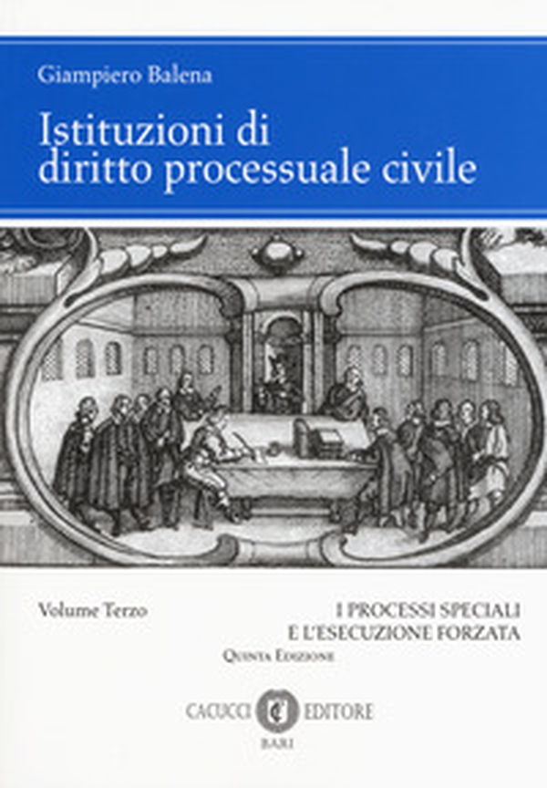 Istituzioni di diritto processuale civile - Vol. 3 - Librerie.coop Istituzioni di diritto processuale civile - Vol. 3 - Librerie.coop