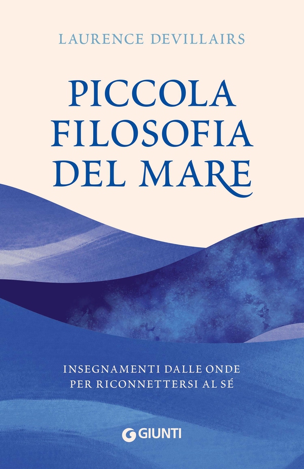 Piccola filosofia del mare - Librerie.coop