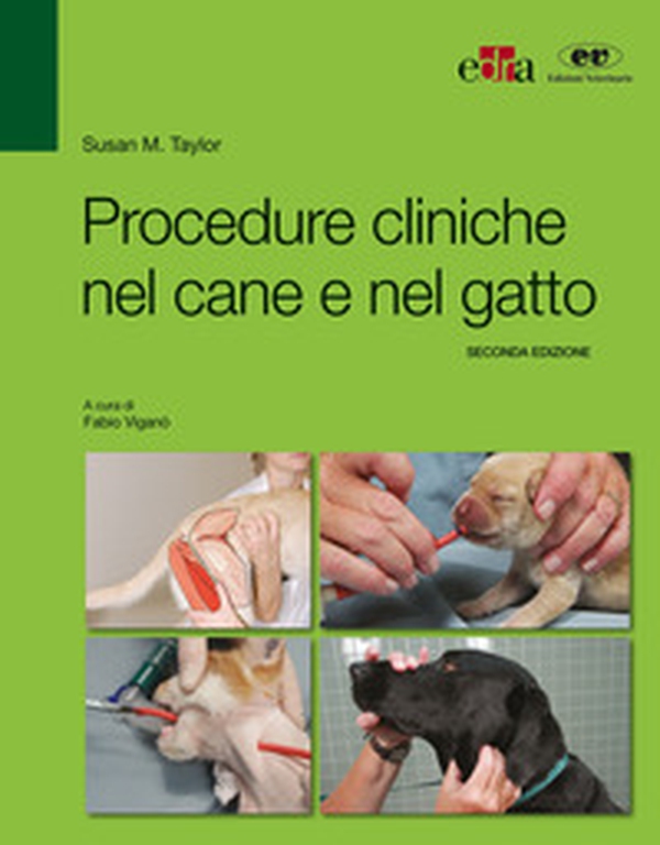 Procedure cliniche nel cane e nel gatto - Librerie.coop Procedure cliniche nel cane e nel gatto - Librerie.coop